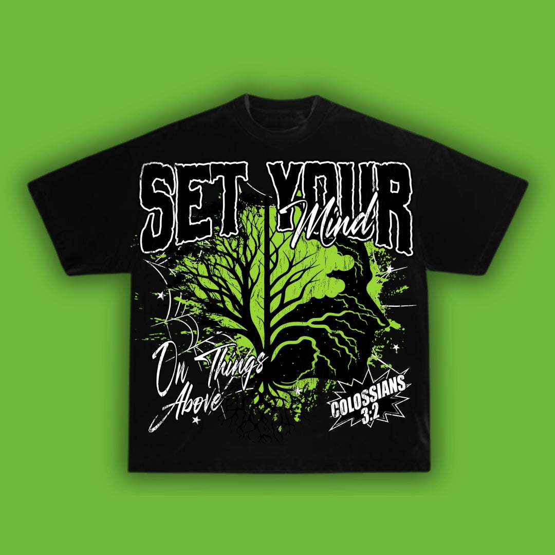 Set your Mind Green on Faded Black Tshirt